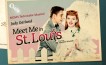 Meet me in St. Louis Meet me in St. Louis